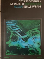 libri antichi e da collezione Città di Voghera Impianto di depurazione acque
