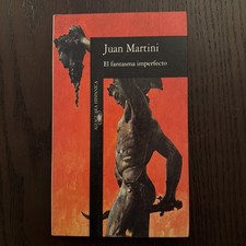 EL FANTASMA IMPERFECTO By Juan