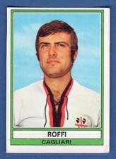 FIGURINA CALCIATORI PANINI 1973/74 - RECUPERO - N.68 ROFFI - CAGLIARI