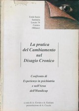LA PRATICA DEL CAMBIAMENTO NEL DISAGIO CRONICO COVINI - GIULIANI  1992 
