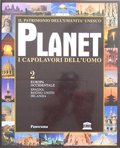 Planet capolavori dell uomo - planet, i