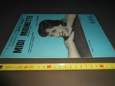 SPARTITI MUSICALI - MIDI MIDINETTE -C.BRUHN - BETTY CURTIS - ED.MUS.M.E.C.