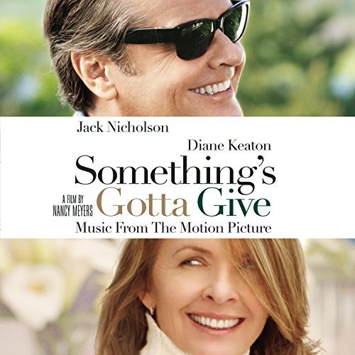 Something gotta give by - give,