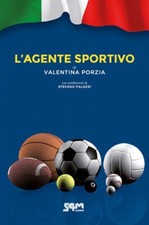L'agente sportivo. Nuova ediz - [S4M]