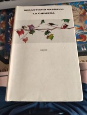 Sebastiano Vassalli LA CHIMERA - Einaudi Supercoralli 1a Edizione 1990