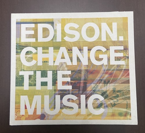 Edison change the music - edison,