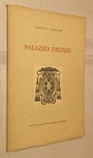 RENZO U. MONTINI-PALAZZO FIRENZE-ISTITUTO DI STUDI ROMANI ED.-1958