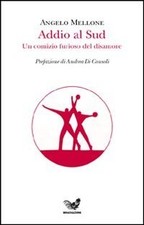 Addio sud un comizio - addio,