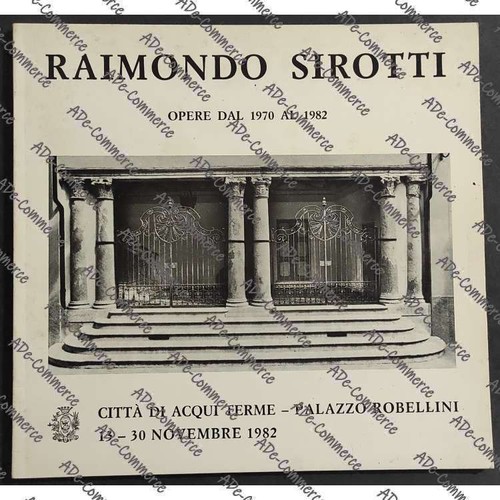 Raimondo sirotti opere - raimondo, da