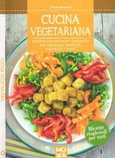 Cucina vegetariana. Ricette