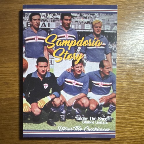 Sampdoria story libro - story, ultras