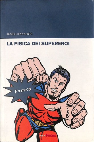 Fisica dei supereroi - fisica,