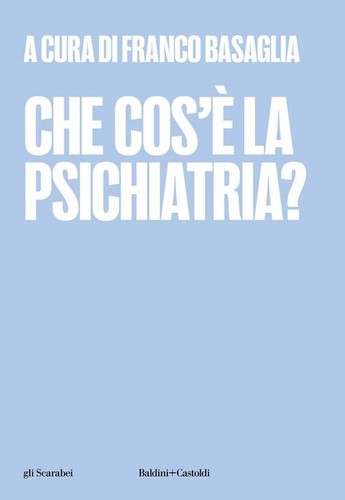 Che cos psichiatria a - cos'è, la