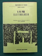 POHL FISICA ELETTROLOGIA PICCIN RARO