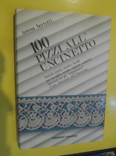 1OO PIZZI ALL' UNCINETTO - TERESA BERTOTTI - EDIZIONI PAOLINE 1987