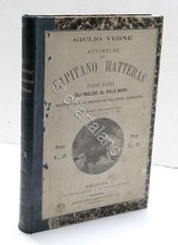Giulio Verne - Avventure del Capitano Hatteras Parte prima e seconda 1^ ed. 1875