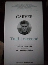 RAYMOND CARVER TUTTI I RACCONTI 5° ed. Meridiani Mondadori 2024