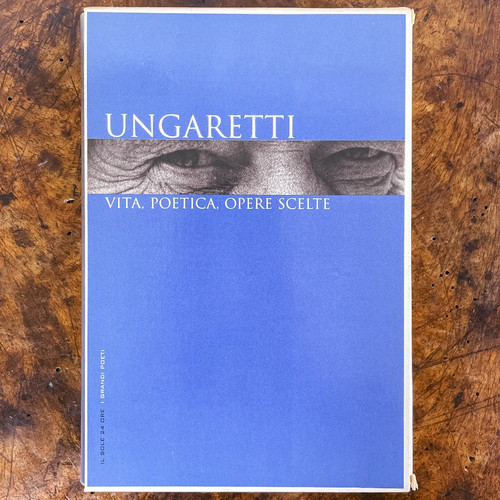 Giuseppe ungaretti vita - ungaretti,