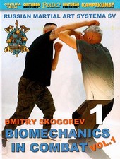 Systema Biomechanics in Combat