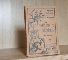 LA COLTIVAZIONE INTENSIVA DELLE TERRE ASCIUTTE _ Queriniana Famiglia Agricola