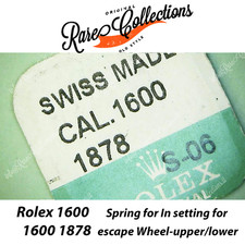 NEW Nuovo Blister Rolex 1600 1878 Spring for in setting for escape wheel