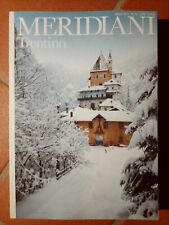 Trentino - Meridiani N. 54 - Ed. Domus