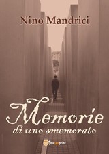 Memorie uno smemorato - memorie, di