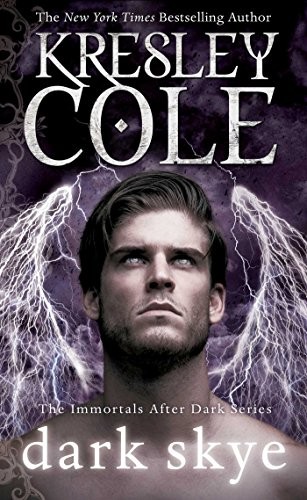 Kresley cole dark skye volume - dark, (volume
