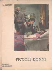 Piccole donne di Luisa Alcott ed. La Sorgente (1955)