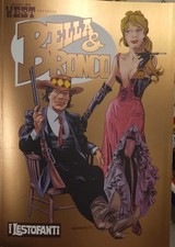 BELLA E BRONCO 1- I LESTOFANTI- D'ANTONIO- CALEGARI-VARIANT GOLD COME NUOVO 
