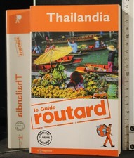 LE GUIDE ROUTARD. THAILANDIA