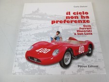 CIELO NON PREFERENZE OSCA FERRARI MASERATI SAN LUCA BOLOGNA CORSA SC90