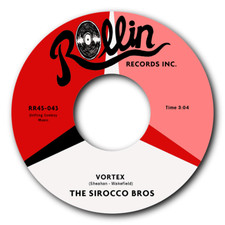 SIROCCO BROS - "VORTEX" b/w