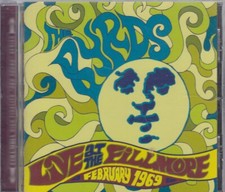 THE BYRDS "Live At The Fillmore - February 1969" CD-Album