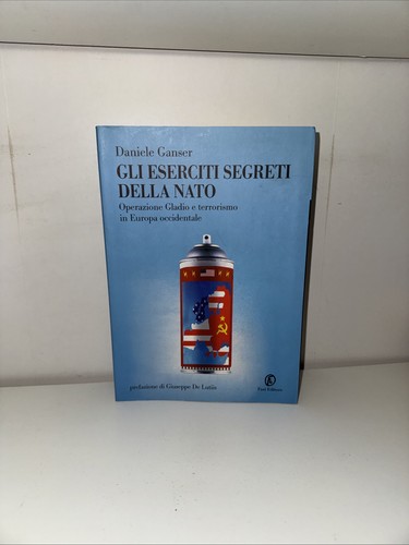 Gli eserciti segreti della - eserciti,