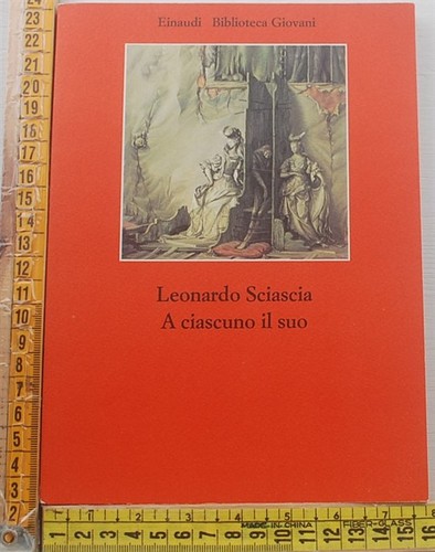 Sciascia leonardo a ciascuno - leonardo,