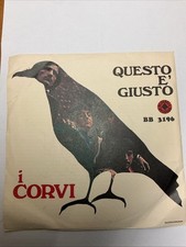 I Corvi Vinyl 7” Datemi Un