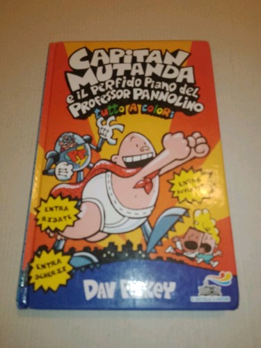 Capitan mutanda perfido - il,