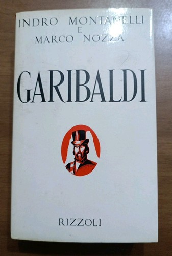 Garibaldi indro montanelli e - -,