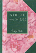 S1 - I SEGRETI DEL PROFUMO - ed. Bottega Verde 1999