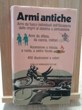 Armi Antiche - Armi Da Fuoco