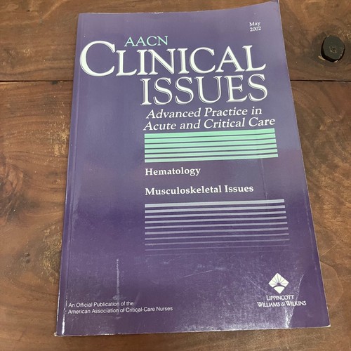 Aacn clinical issues 2002 - issues,