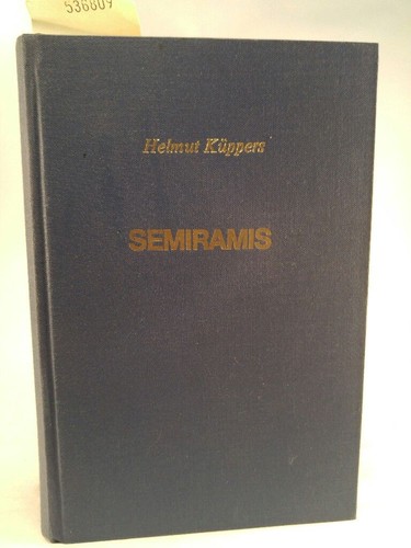 Semiramis rozzo etuoso - semiramis:, rozzo;