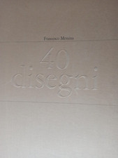 MESSINA FRANCESCO 40 DISEGNI EDITORE AMILCARE PIZZI