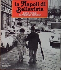 De crescenzo LA NAPOLI DI BELLAVISTA Mondadori 