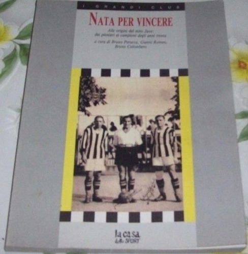 Juve nata per vincere - nata, "