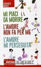 Mi piaci da morire-Lamore non