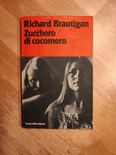 Richard brautigan zucchero - zucchero, di