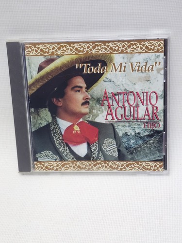 Antonio aguilar hijo toda - antonio, mi
