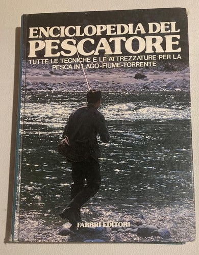 Enciclopedia del pescatore - del,